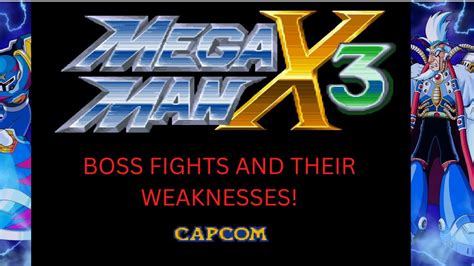 mega man x3 boss weaknesses|Mega Man X3 .